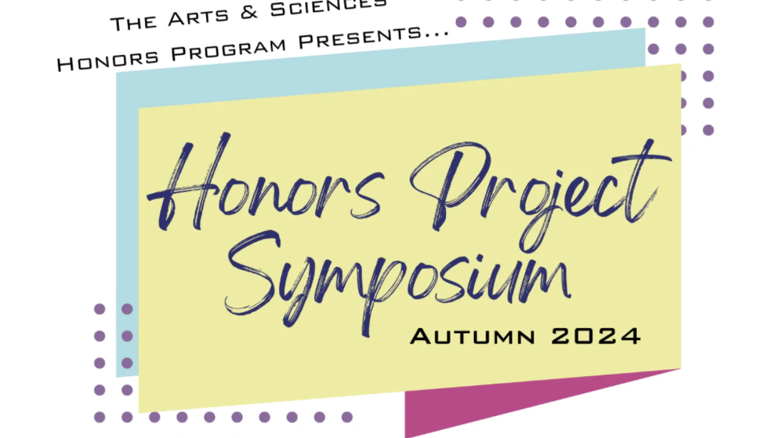 Honors Project Symposium Graphic